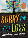 Cover image for Sorry For Your Loss